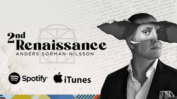 2nd Renaissance Podcast with Futurist Anders Sörman-Nilsson